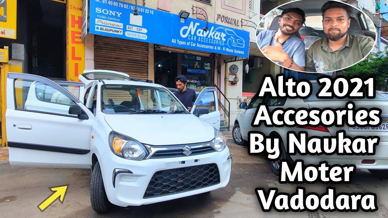 Alto CNG BS6 2021 Accessories By Navkar Moter Vadodara | कार में ये सब होना जरूरी है | Dzire PK