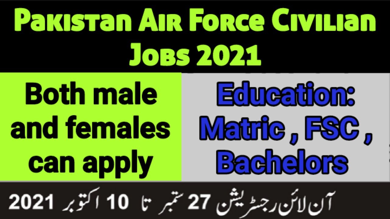 PAF Civilian Jobs 2021||Pakistan Air Force jobs 2021 online Apply