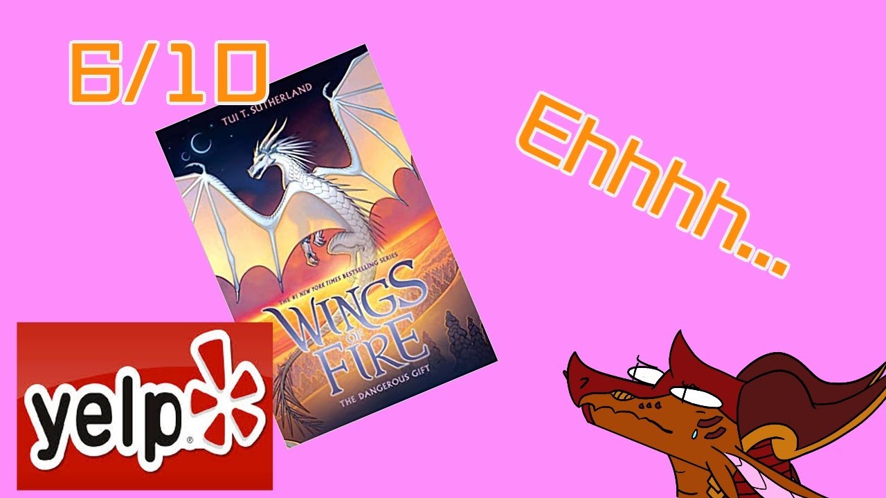 Reviewing Wings Of Fire: The Dangerous Gift