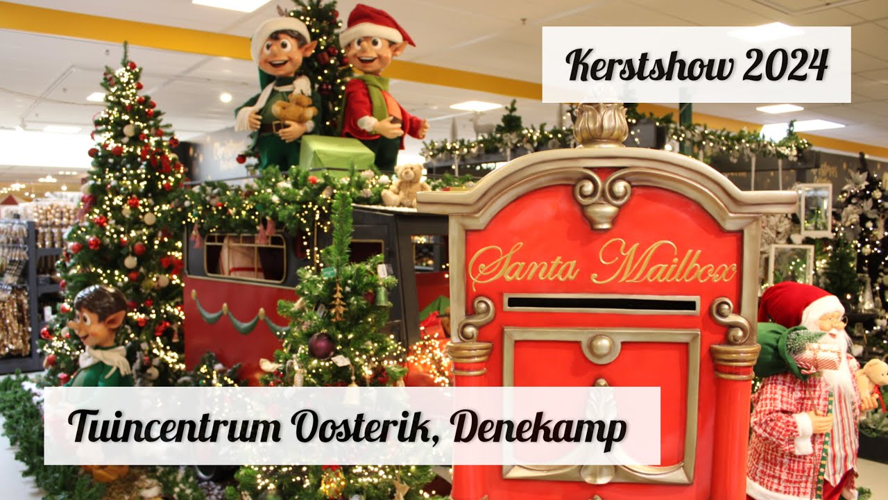 CHRISTMAS SHOPPING | TUINCENTRUM OOSTERIK 🎄 KERSTSHOW 2024 ✨