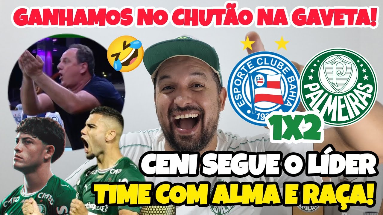 🤣🔥SEGUE O L&Iacute;DER CENI! BAH 1X2 PAL - UMA VIT&Oacute;RIA QUE DEMONSTRA COISAS. 3 PTS NA ALMA! ESSE TIME....