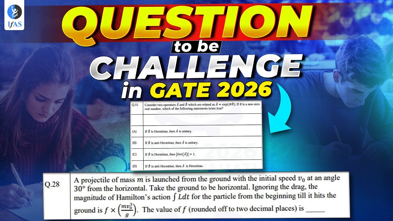 GATE Physics 2026 Answer Key | Challenge these Questions | Paper Analysis | IFAS