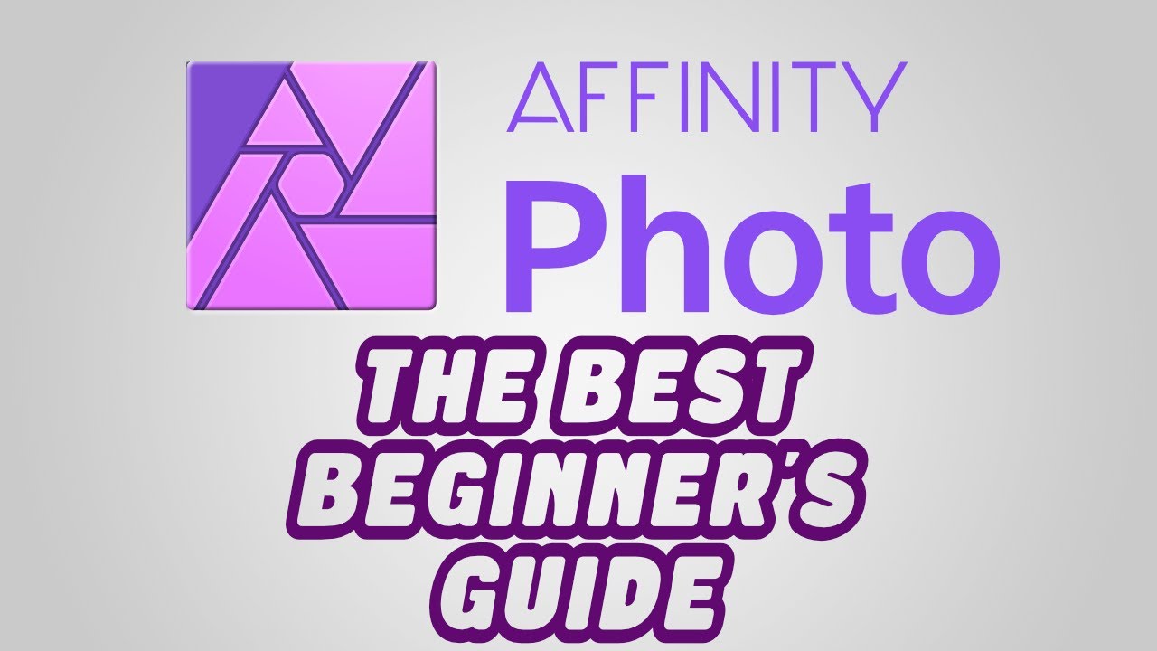 Affinity Photo Tutorial for Beginners: Top 10 things Beginners and Professionals need to Know.