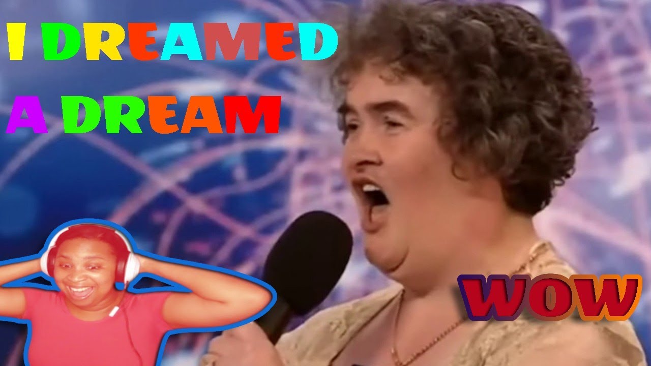 Susan Boyle - Britian's Got Talent -First Time Reaction