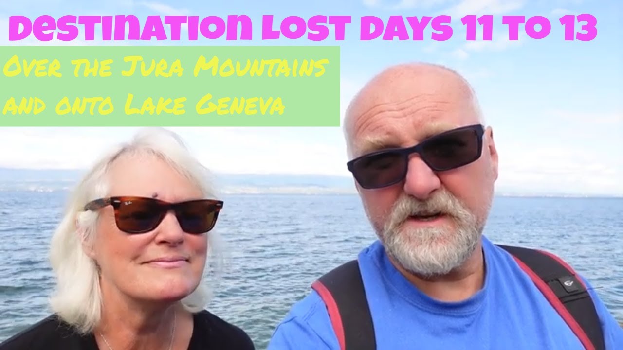 Destination Lost 11 to 13. Over the Jura mountains