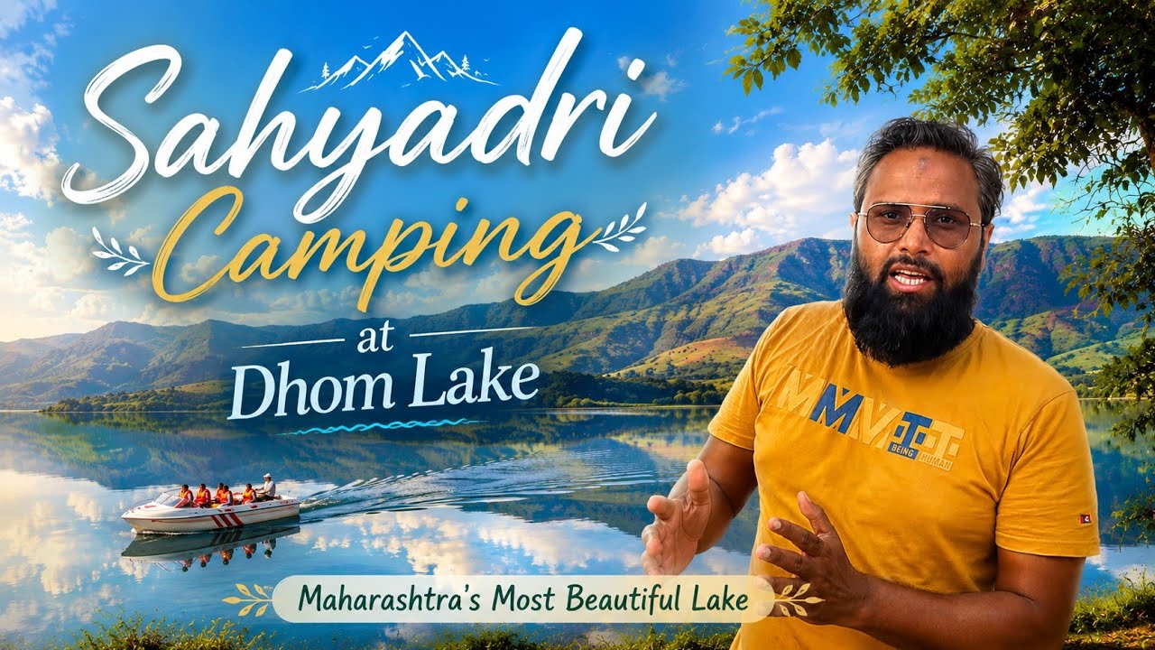 Sahyadri Camping | Dhom Lake | Dhom Dam, Wai