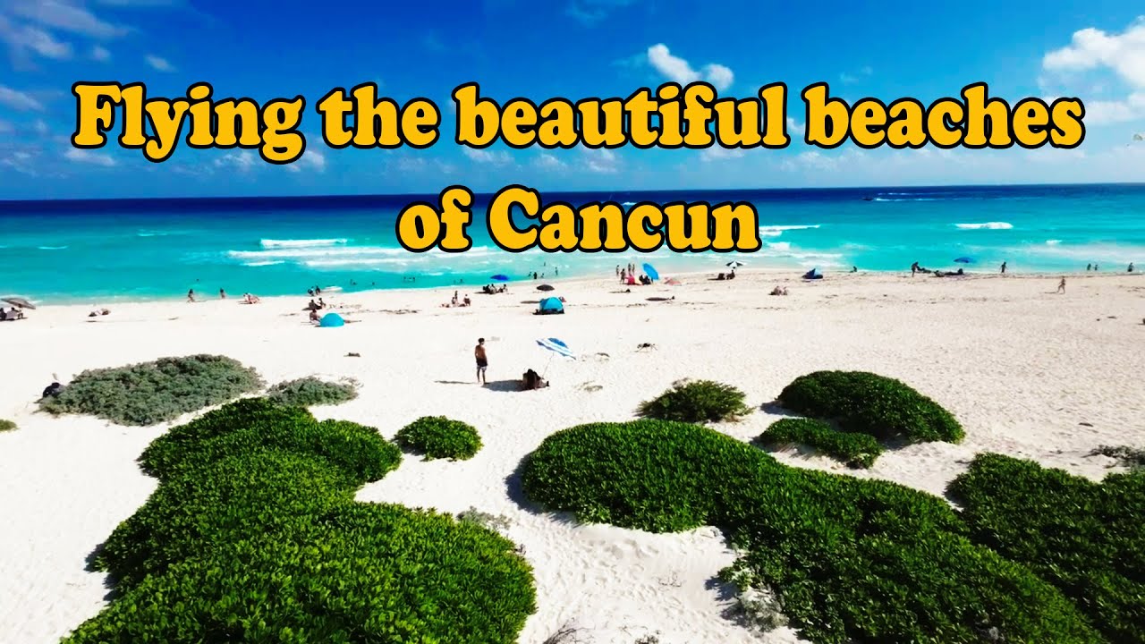 Beautiful beaches of Cancun