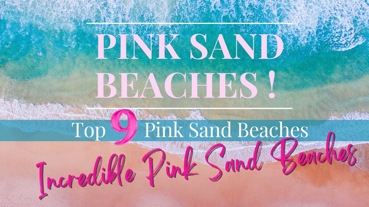 Best Pink Sand Beaches 🪸🌴🏖🌊