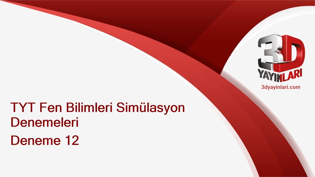 TYT Fen Bilimleri Simülasyon Denemeleri 12 Soru Çözümleri