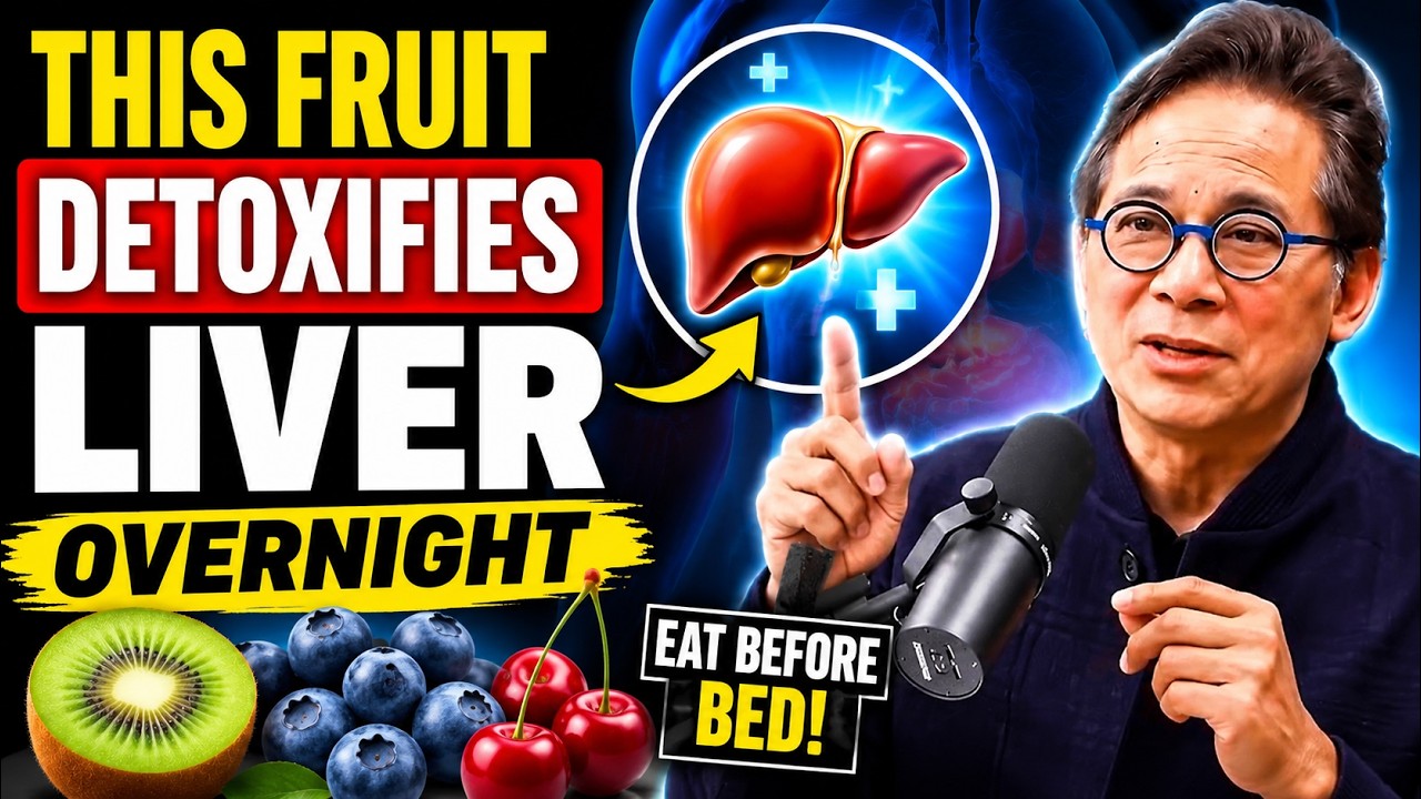 The #1 Fruit to Eat Before Bed for a Healthier Liver | Dr. William Li.