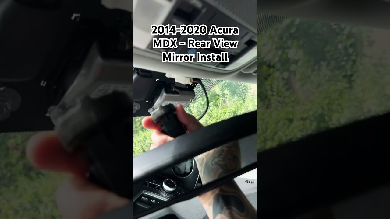 2014-2020 Acura #MDX Rear View Mirror Install #Acura #AcuraMDX #RearviewMirror