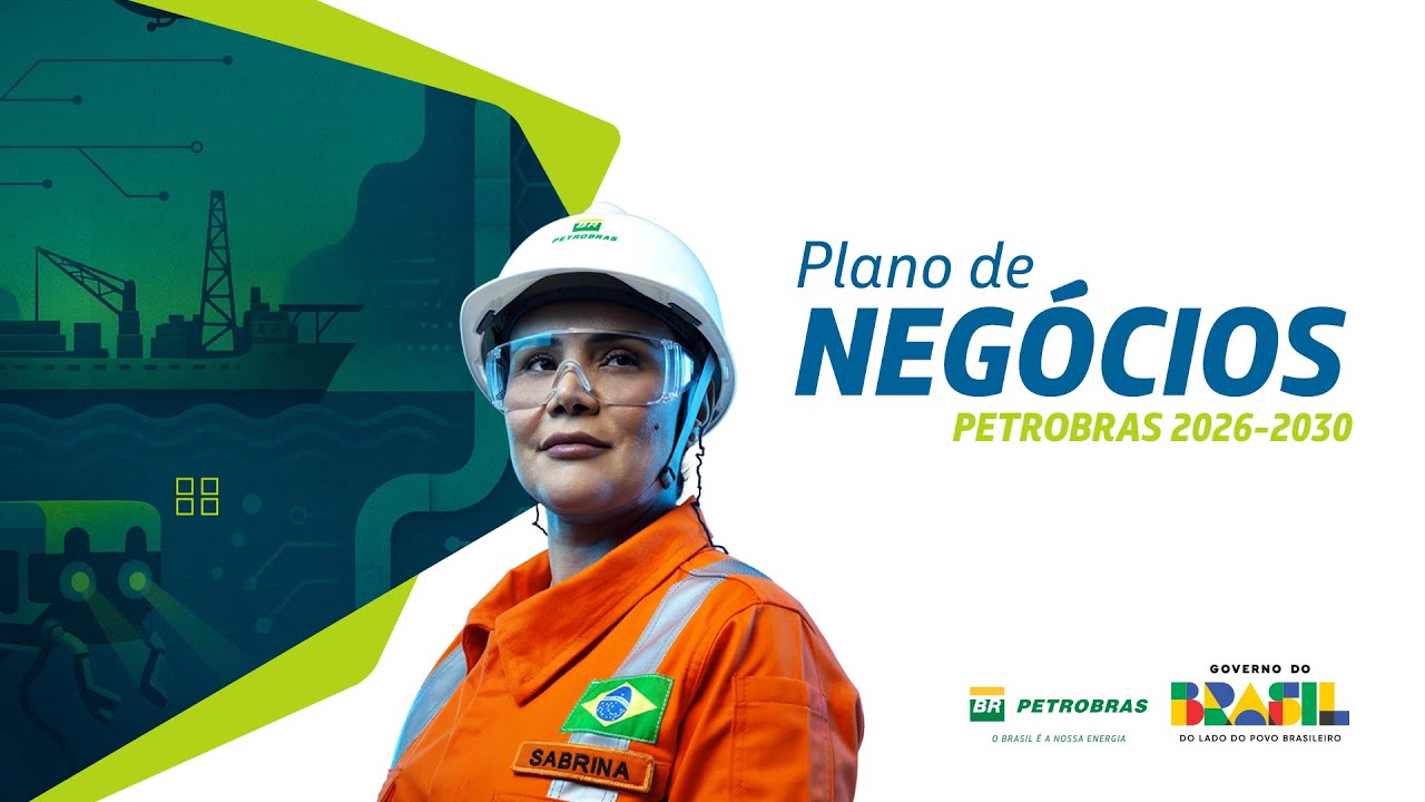 Plano de Neg&oacute;cios Petrobras 2026-2030