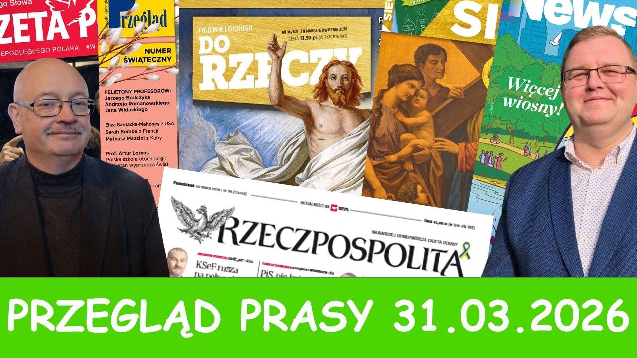 Przegląd prasy 31.03.2026