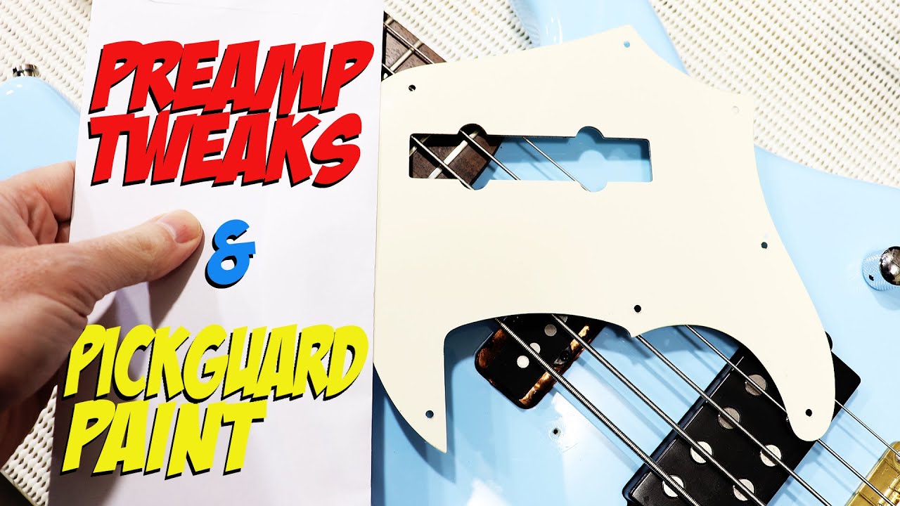 How To Paint A Pickguard, Plus Some Preamp Tweaks.  (Project Berocca Part 12)