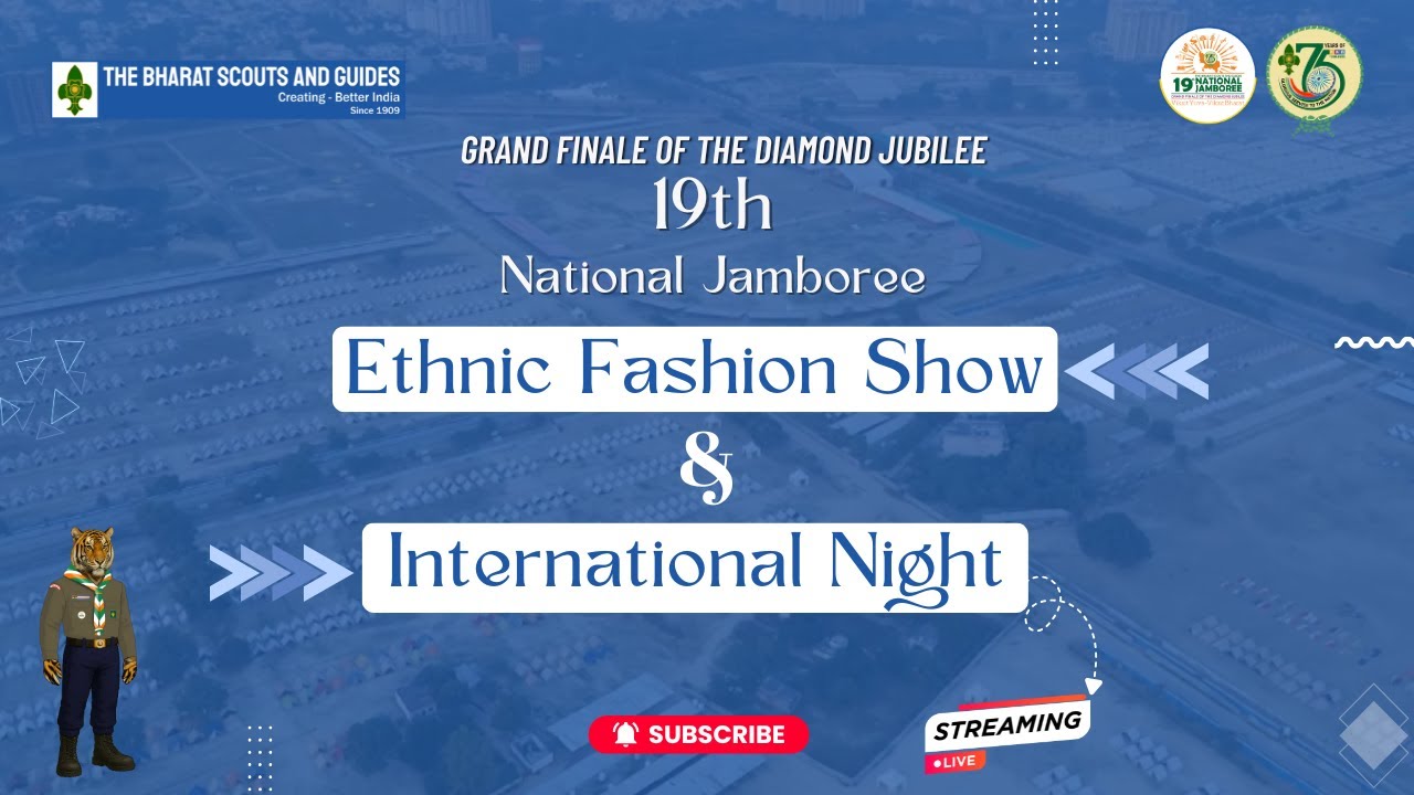 International Night |Ethnic Show |19th National Jamboree | Day 5