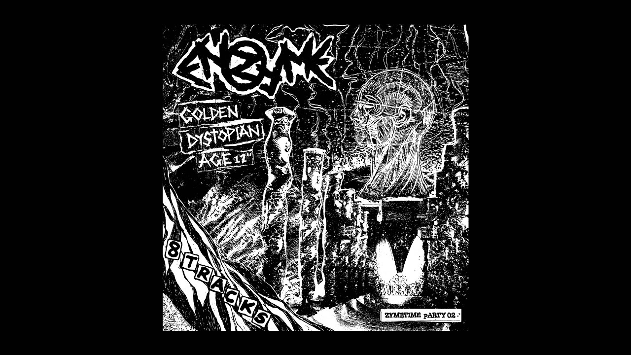 ENZYME - &ldquo;Golden Dystopian Age