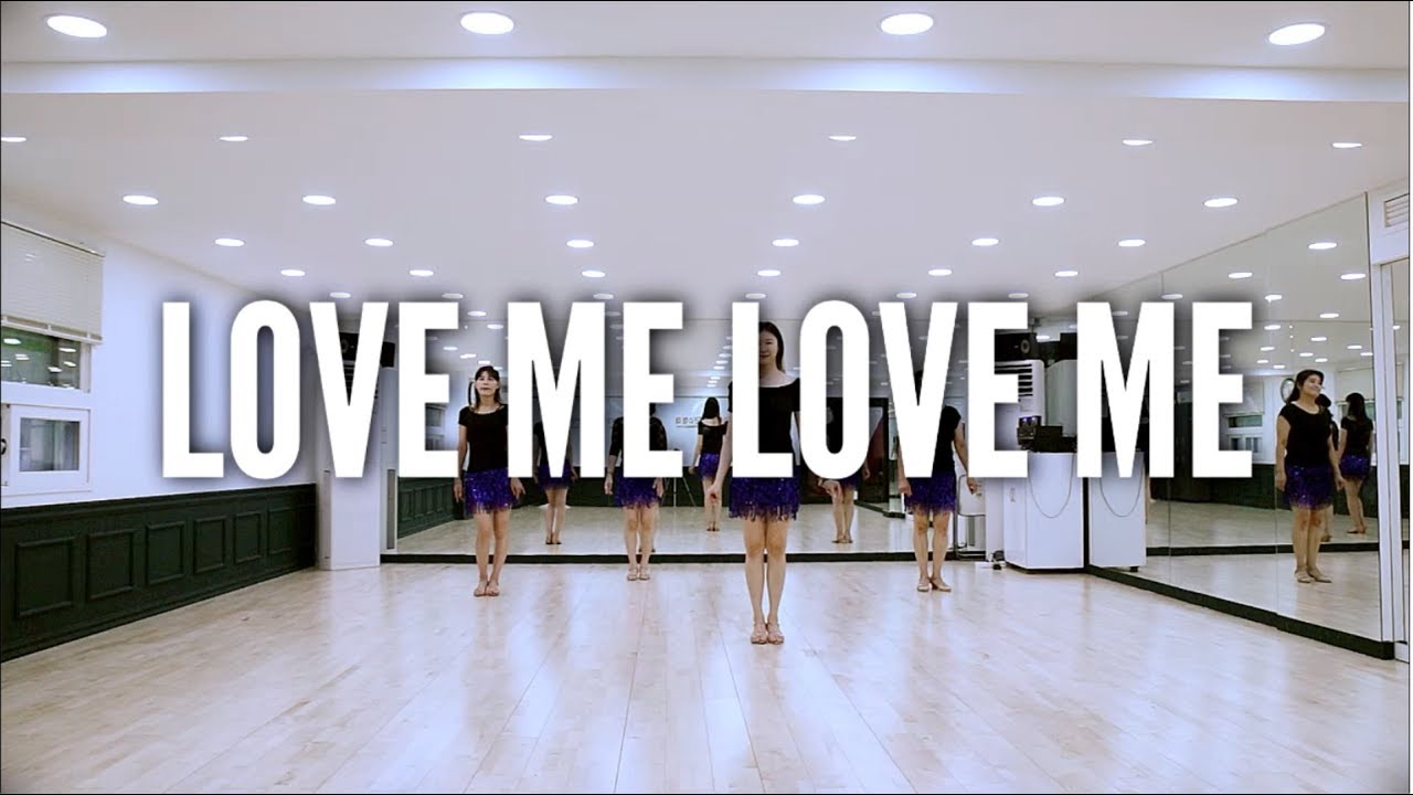 Love me Love me - Line Dance