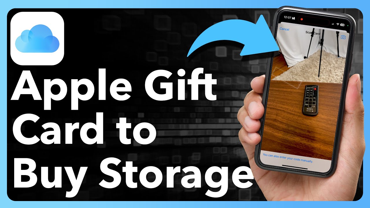 How To Use Apple Gift Card To Buy iCloud Storage