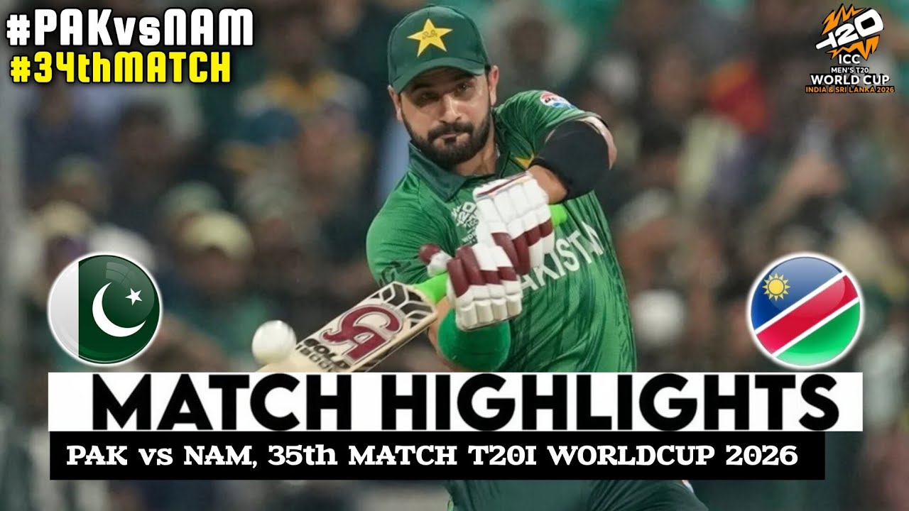 Обзор матча Пакистан — Намибия, 35-й чемпионат мира ICC T20 2026 | PAK Vs NAM Highlight