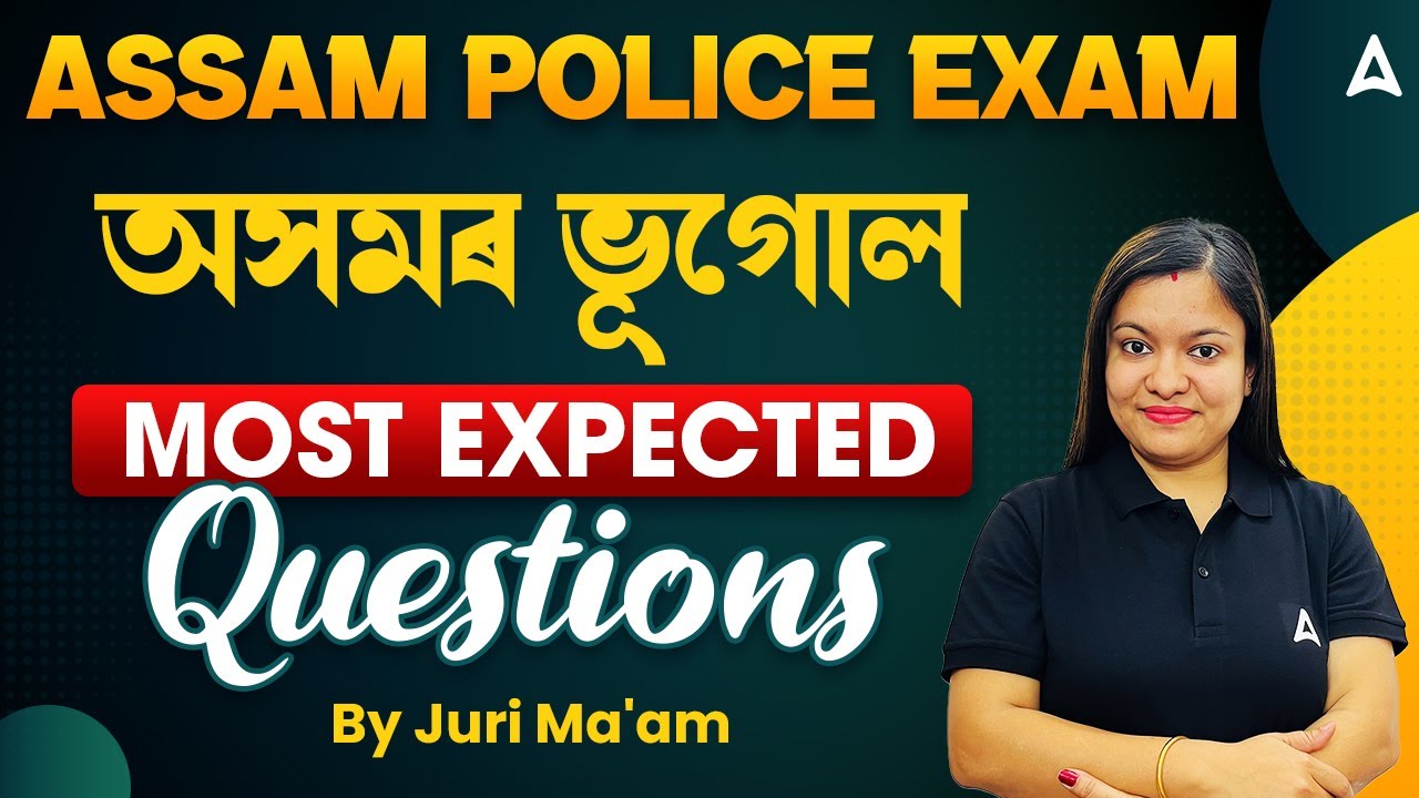 Assam Police Exam I Assam Police Geography Previous Year Question Paper | Geography by Juri Mam