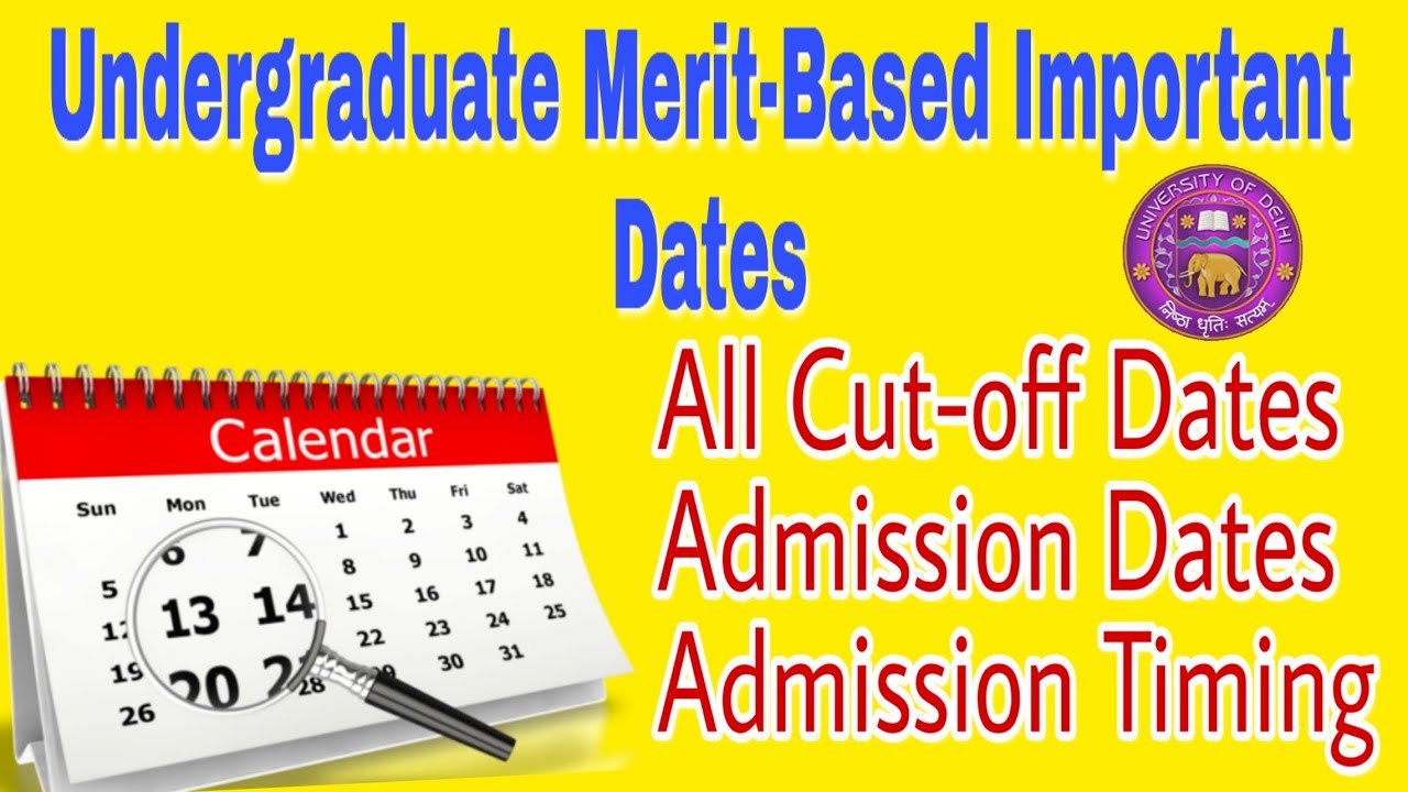 All Cut-off and Admission Dates of DU || DU ADMISSION 2019 || CLUSTETcareer