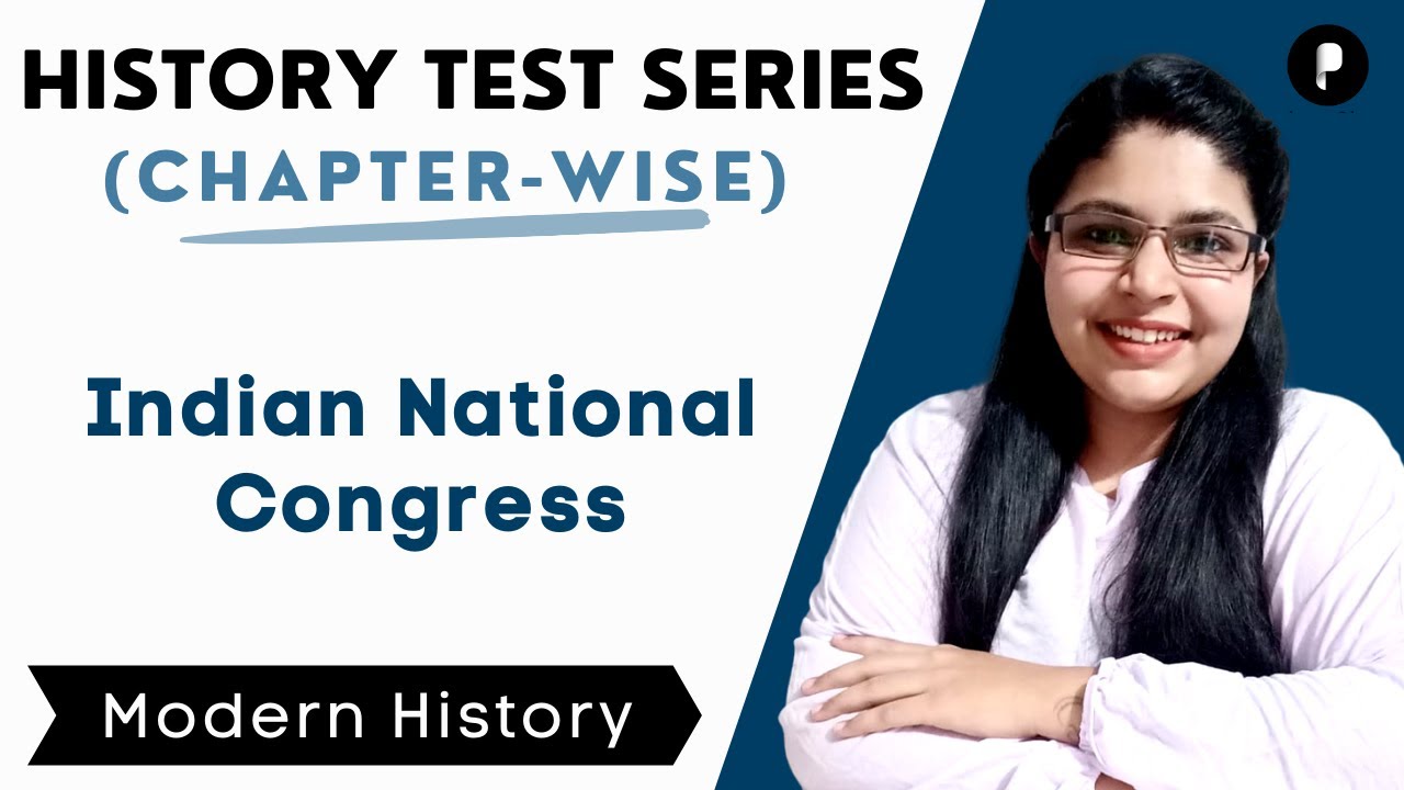 History Test Series | Indian National Congress | Modern History | MCQ Series