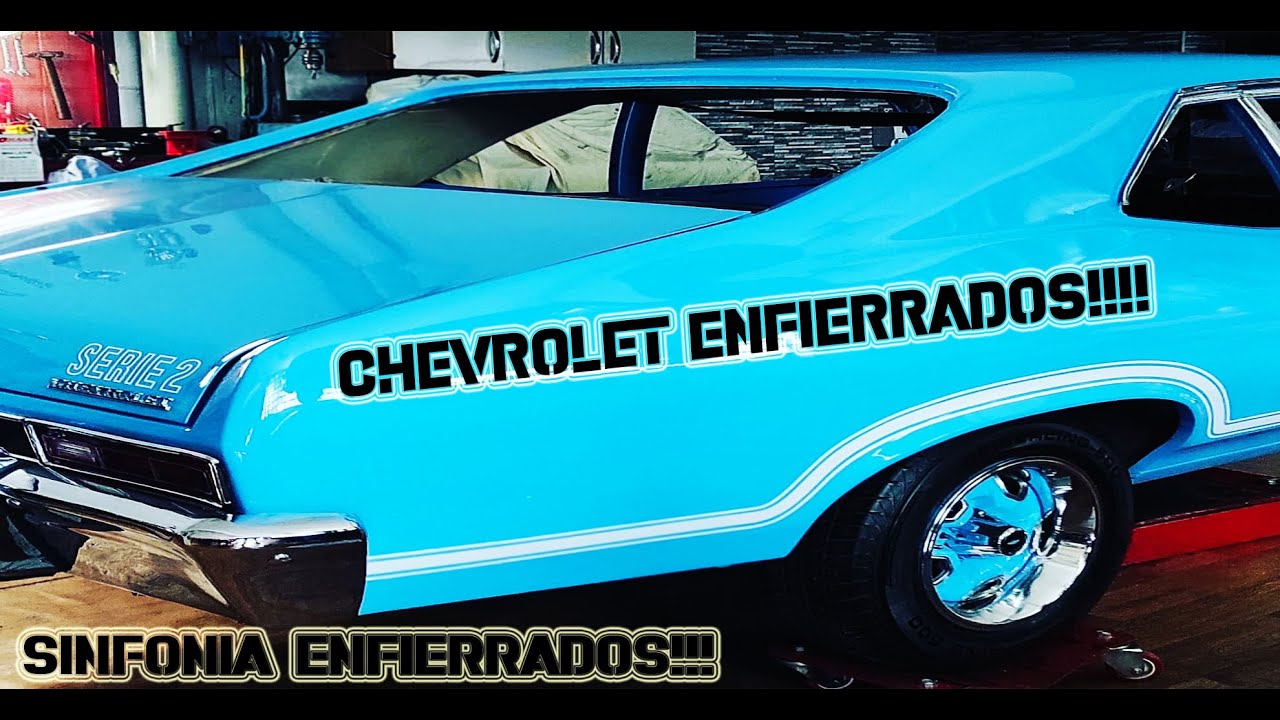 Sinfonía de ENFIERRADO!!! CHEVROLET 🔥🔥🔥