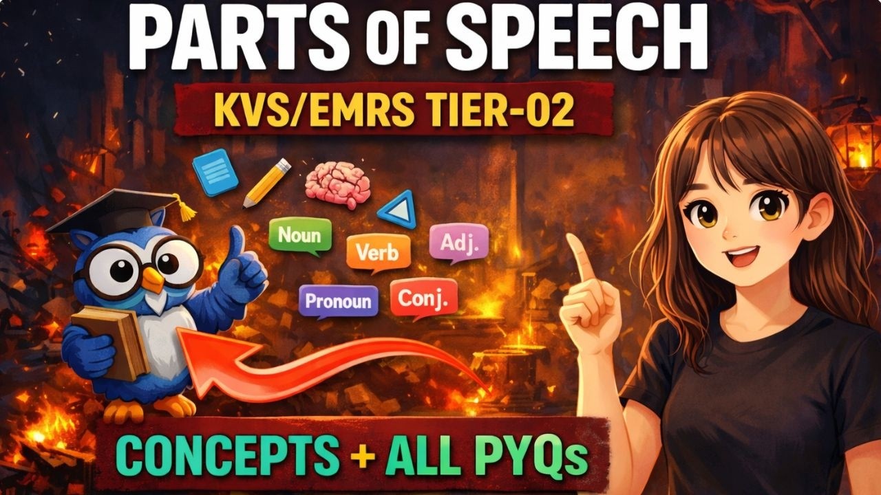 KVS/NVS/EMRS TIER -02 | Descriptive paper | Parts of speech| how to write answer in best way