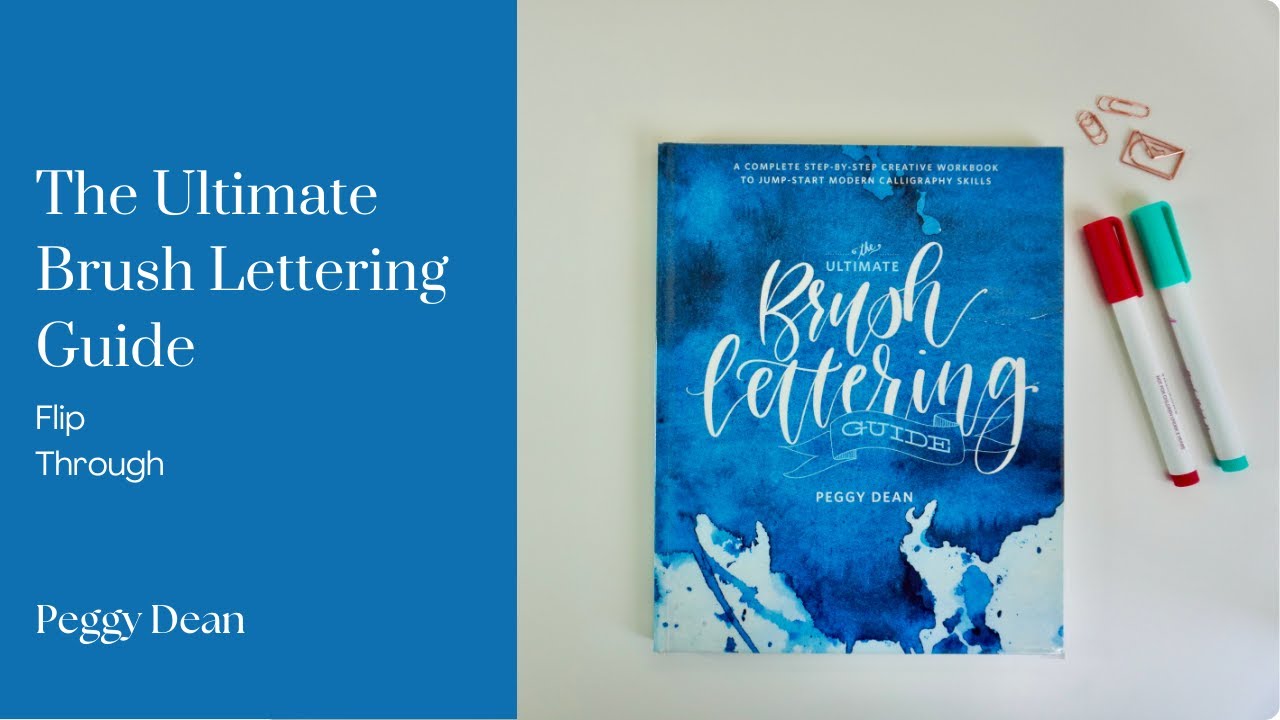 The Ultimate Brush Lettering Guide by Peggy Dean Flip Through