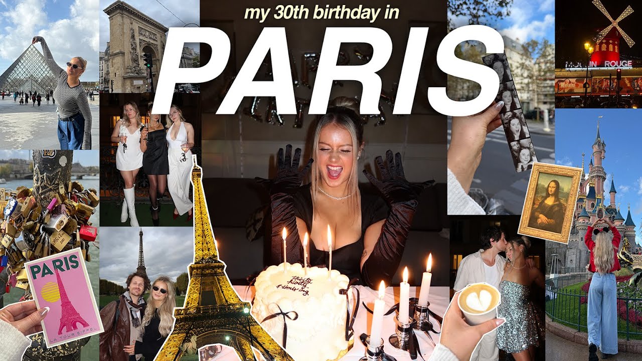 ОТМЕЧАЮ СВОЙ 30-Й ДЕНЬ РОЖДЕНИЯ В ПАРИЖЕ! 🇫🇷 | Диснейленд, вечеринка, Лувр, Шлюзовый мост, круиз ...
