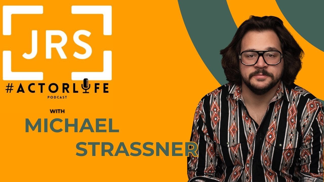 #Actorlife Season 3, ep 6 with Michale Strassner