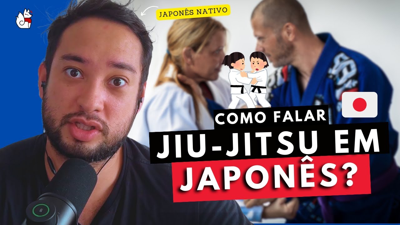Como falar JIU JITSU em Japonês