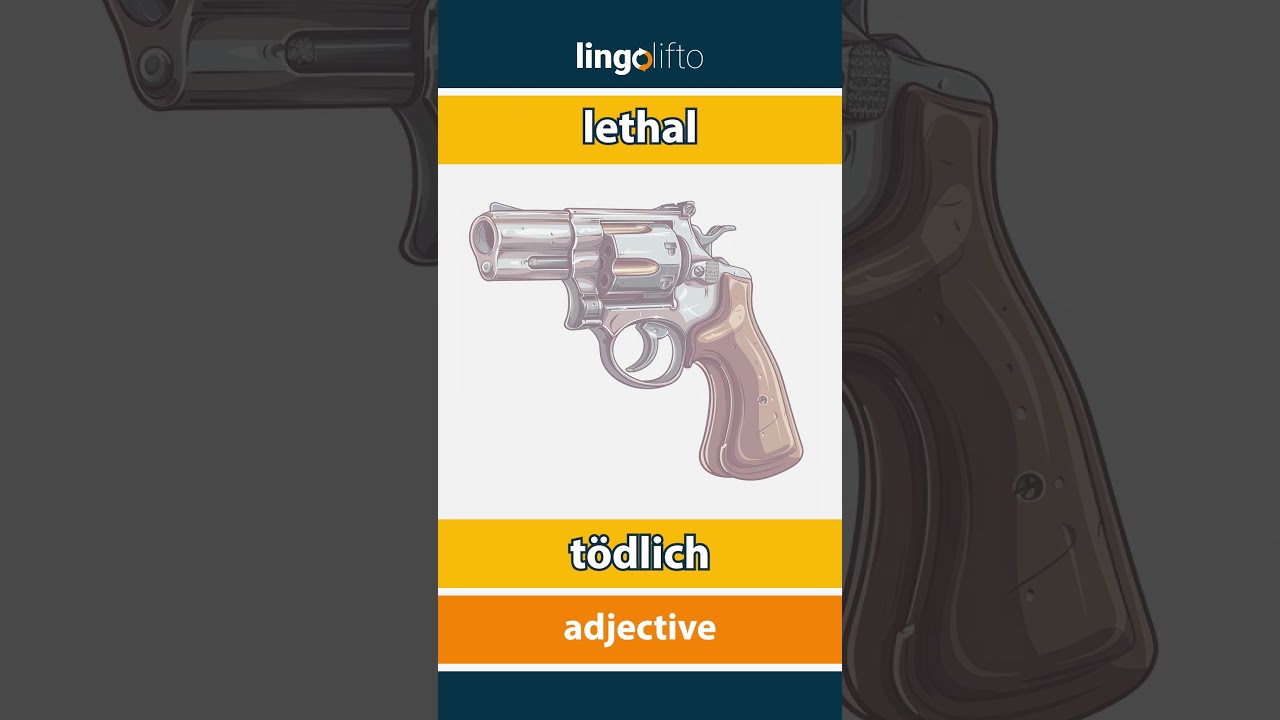 🇬🇧🇩🇪 lethal - tödlich : vocabulary builder : learn English : Lernen wir Englisch