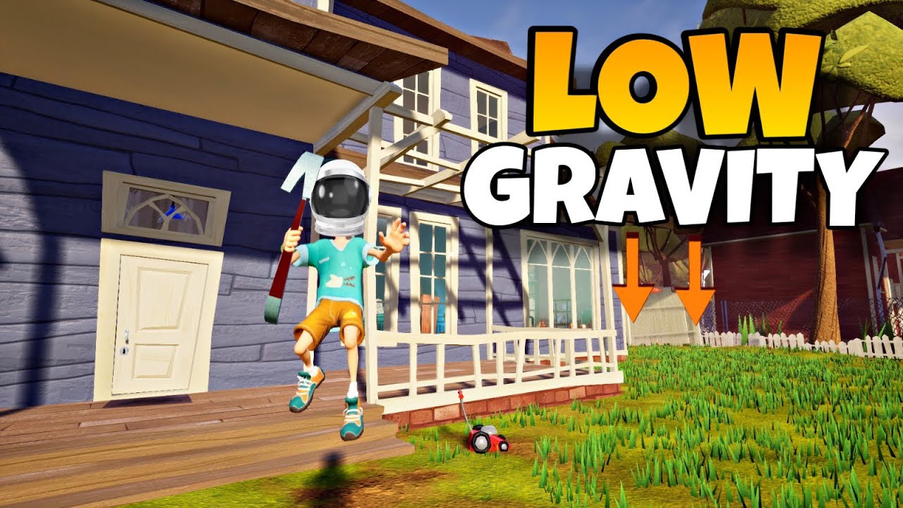HELLO NEIGHBOR but on LOW GRAVITY [FULL WALKTHROUGH]