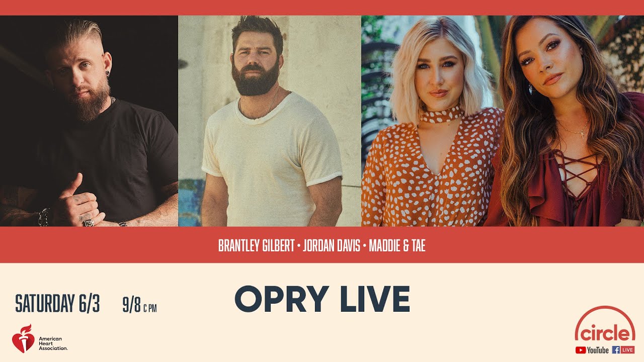 Opry Live - Jordan Davis, Brantley Gilbert and Maddie & Tae