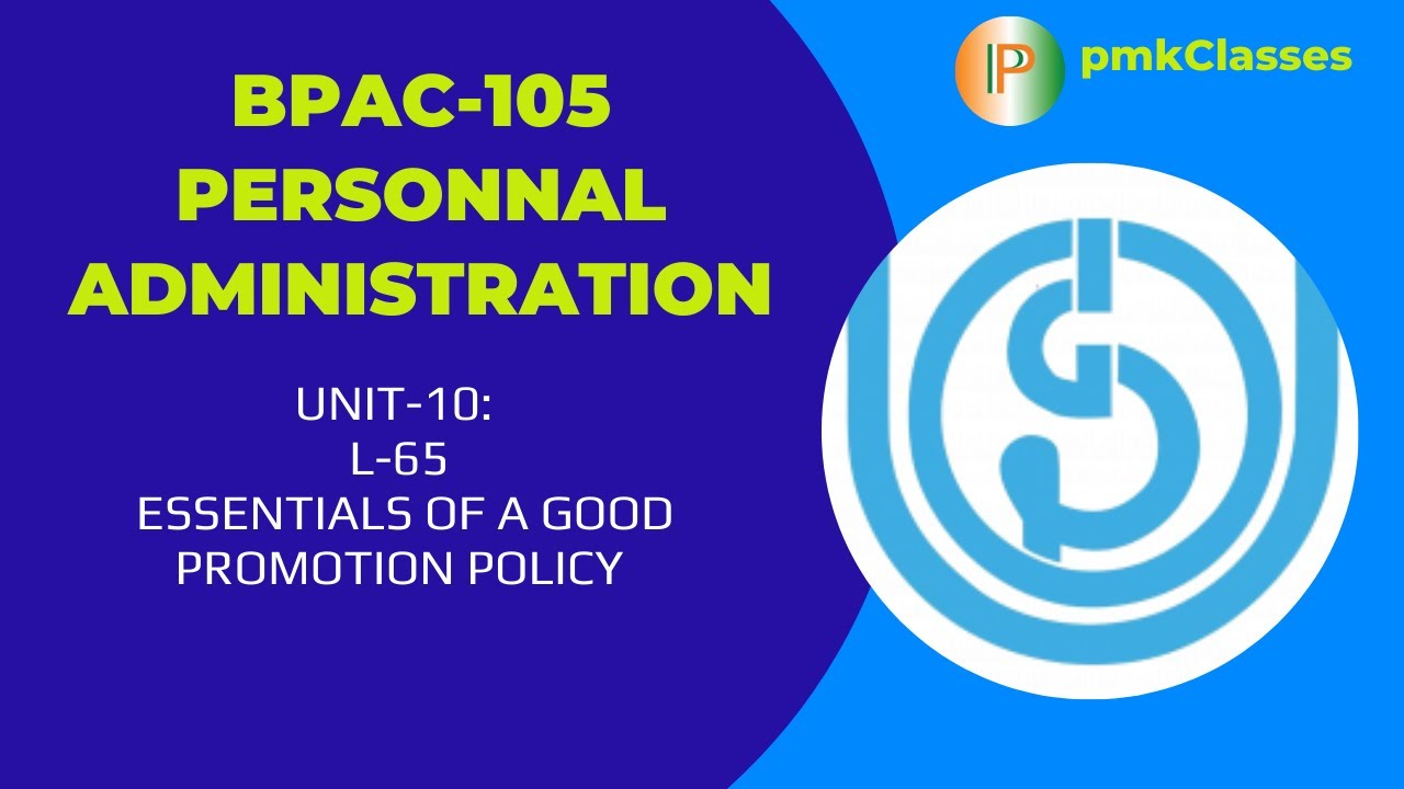 IGNOU BPAC 105 CHAPTER-10 | L-65  ESSENTIALS OF A GOOD PROMOTION POLICY