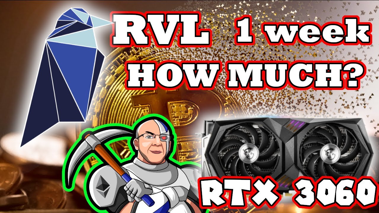 RLV Ravencoin Lite Mining Setup and 1 week Test on Dual RTX 3060 | How much did I make?