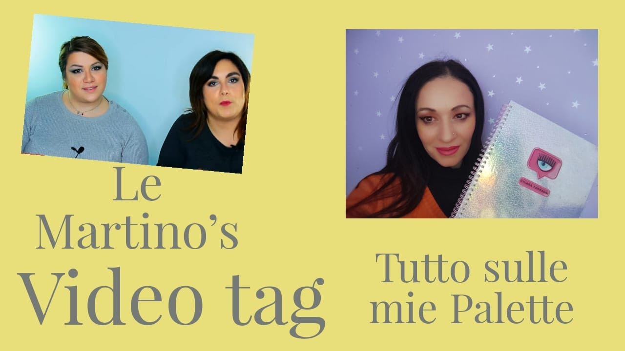Video tag| Tutto sulle mie palette @LeMartinos