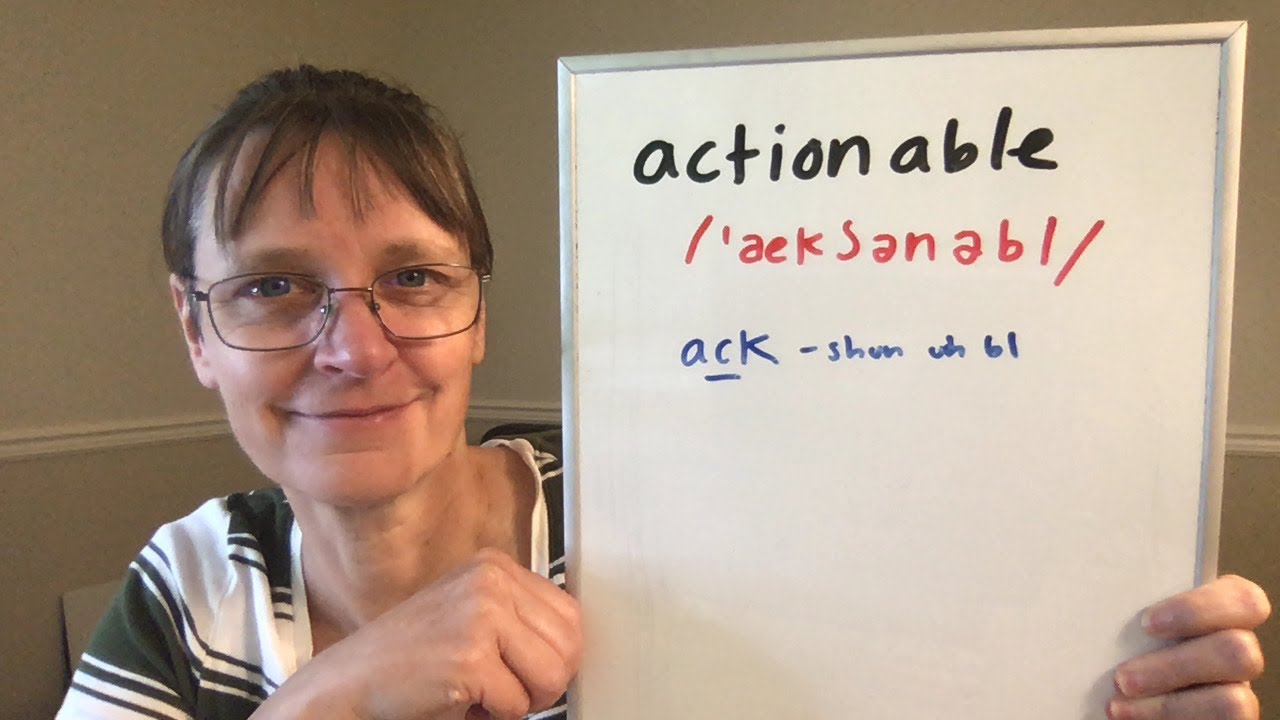 How to Pronounce Action and Actionable (Free American Accent Training Word of the Day)