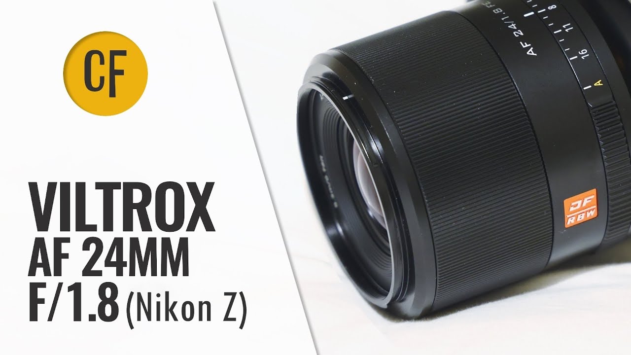 Обзор объектива Viltrox AF 24mm f/1.8 Z (версия для Nikon Z)