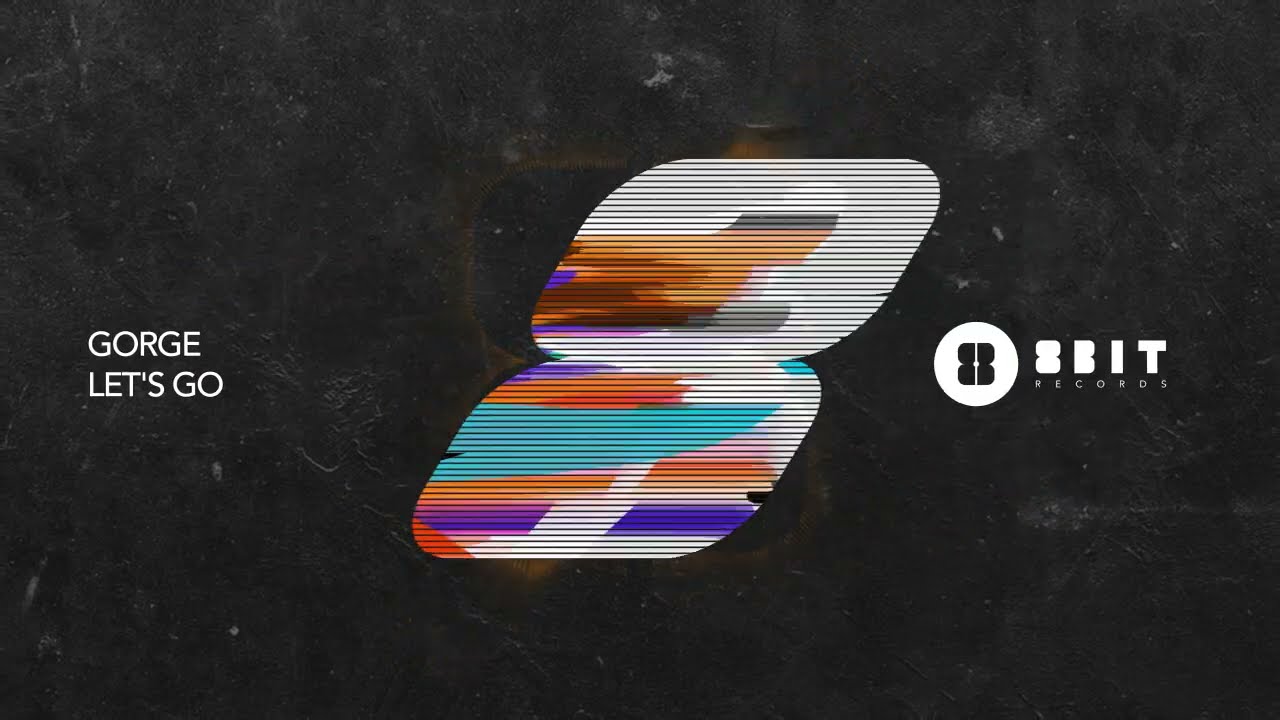 Gorge - Let's Go