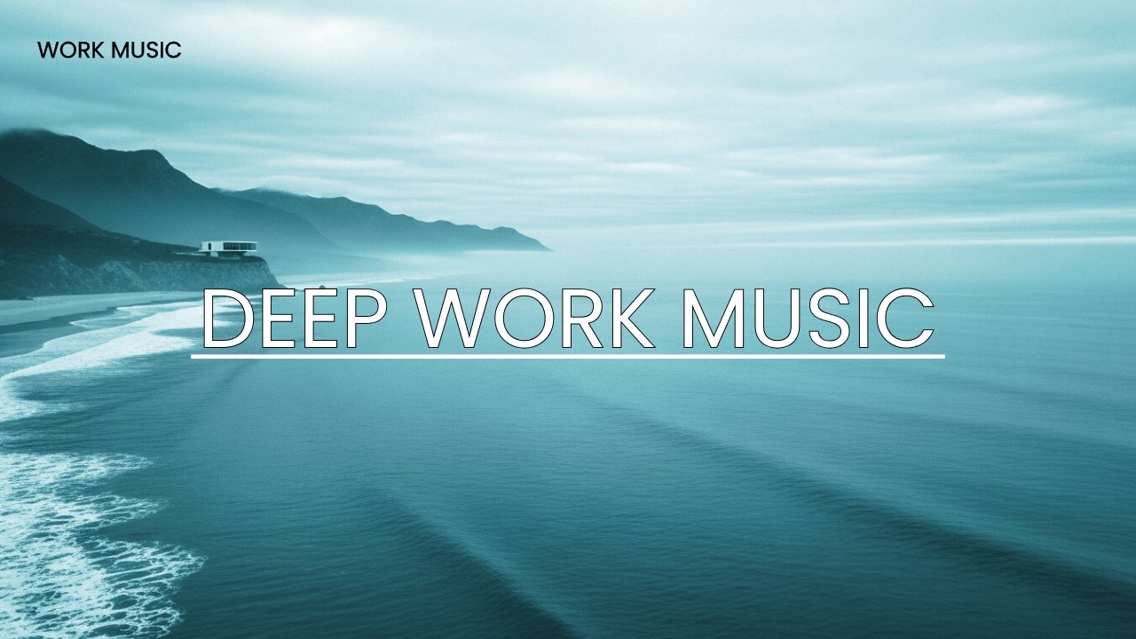 Deep Work Music | Focus, Stress Relief & Calm Productivity