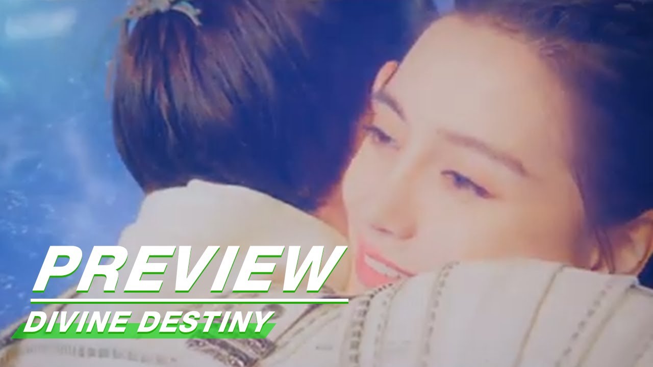EP09 Preview | Divine Destiny 尘缘 | iQIYI