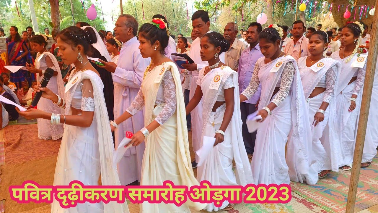 Holy confirmation Procession video Orga//पवित्र दृढ़ीकरण समारोह ओड़गा @NKvideocreator
