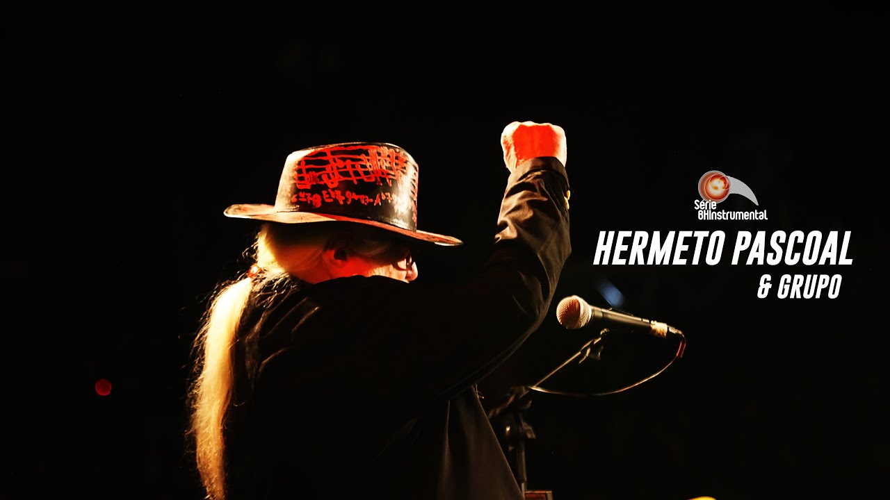 SÉRIE BH INSTRUMENTAL ESPECIAL: HERMETO PASCOAL & GRUPO feat. ARISMAR DO ESPÍRITO SANTO