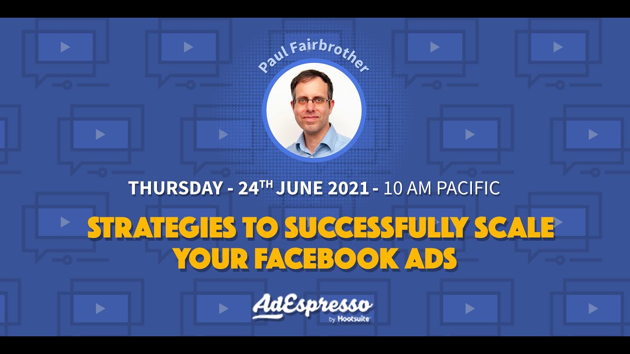 Strategies to Successfully Scale Your Facebook Ads
