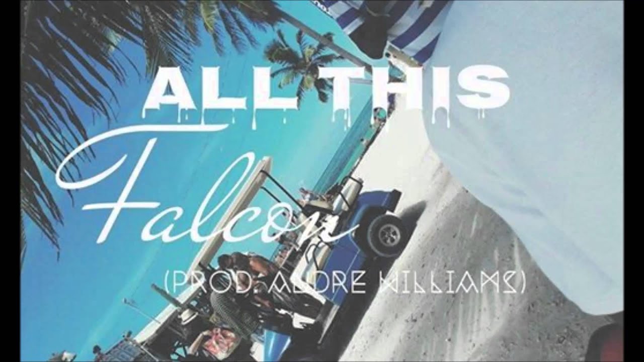 Falcon - All This