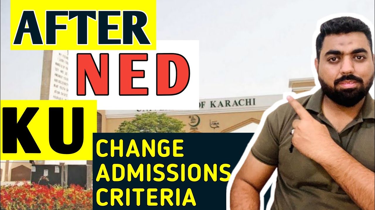 KARACHI UNIVERSITY CHANGES ADMISSION CRITERIA FOR NEW STUDENT