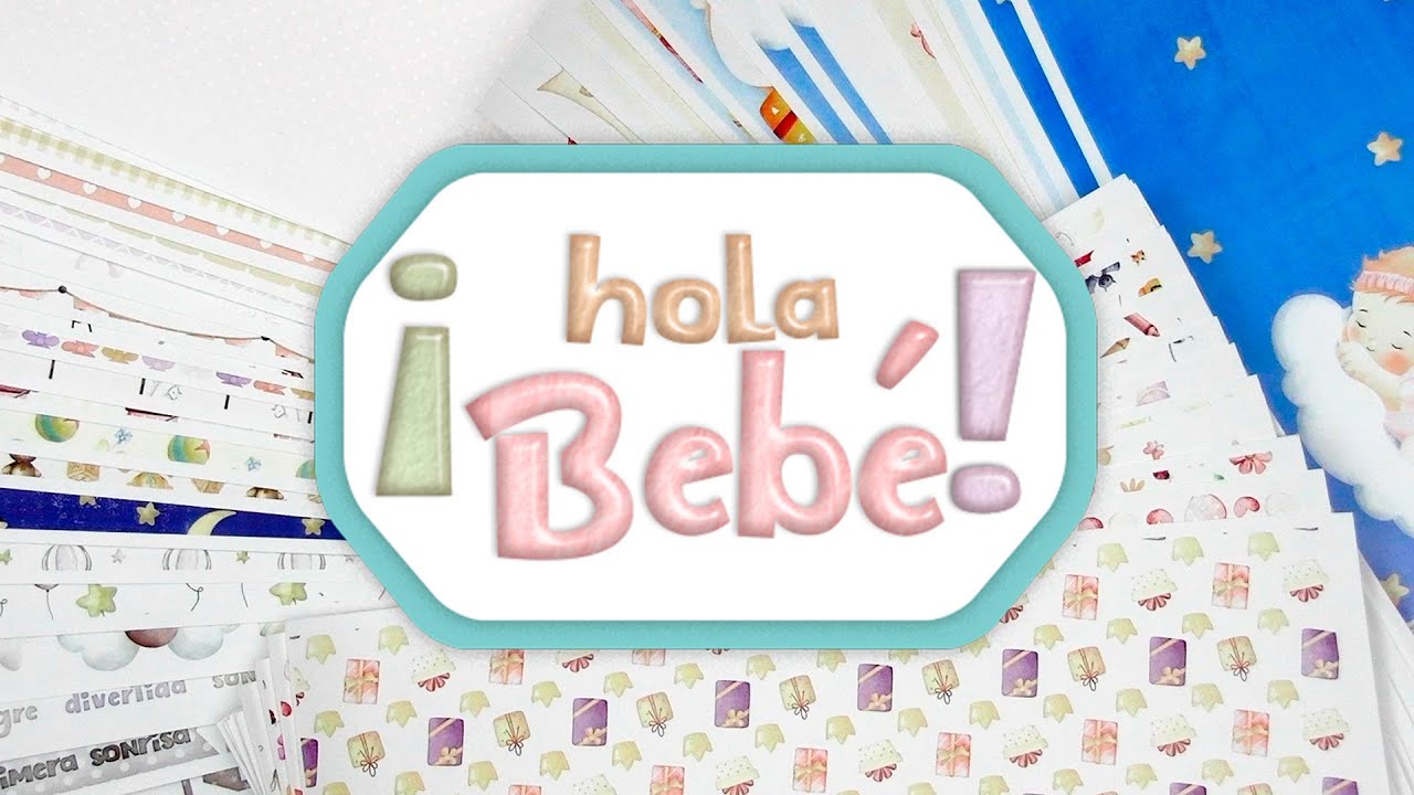 Lanzo mi PRIMERA colección de SCRAP: ¡Hola Bebé! ❤️ más de 100 papeles y más de 200 recortables 🤯