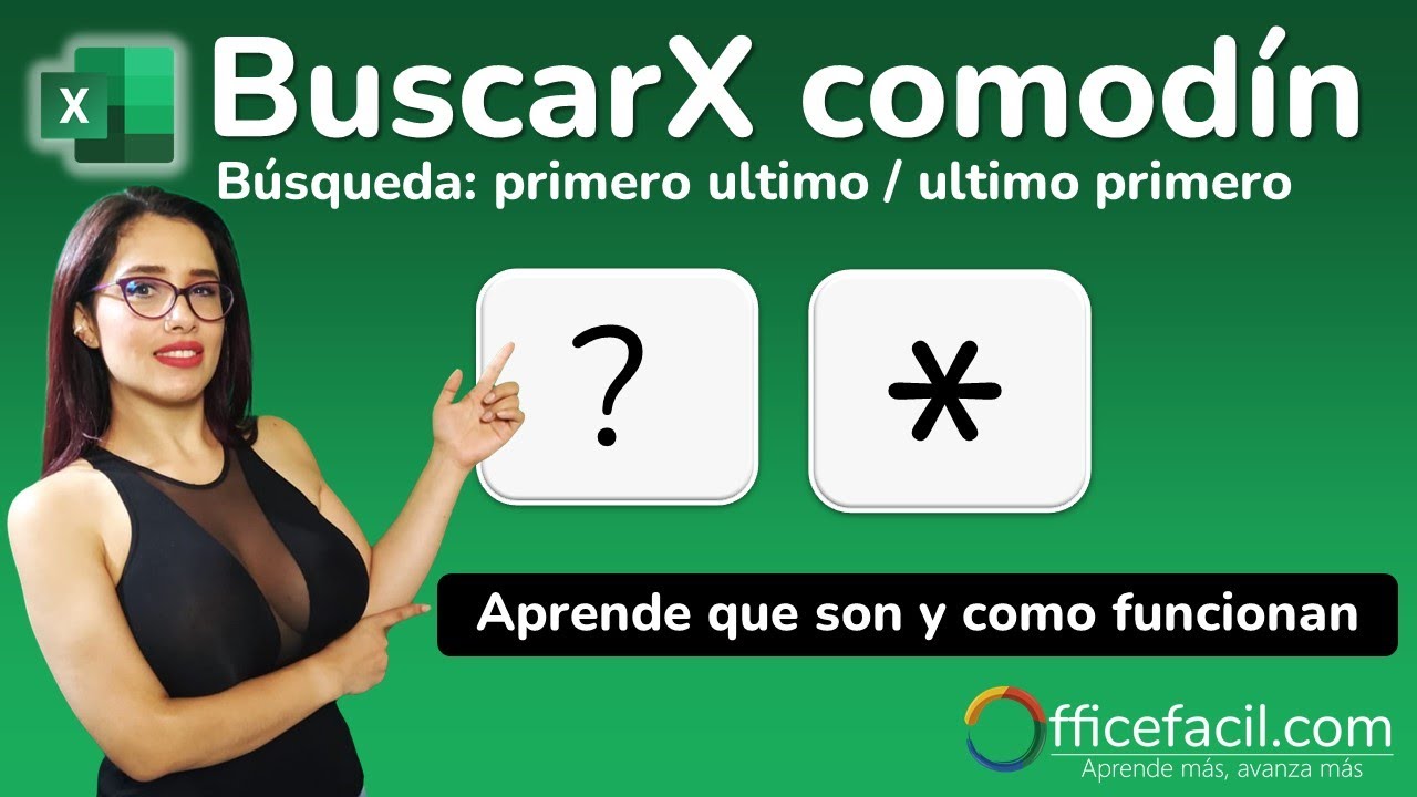 BuscarX con Comodín | Búsqueda primero al ultimo / Ultimo al primero